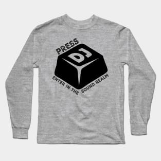 DJ Beats Key: Press Enter To The Sound Realm Long Sleeve T-Shirt